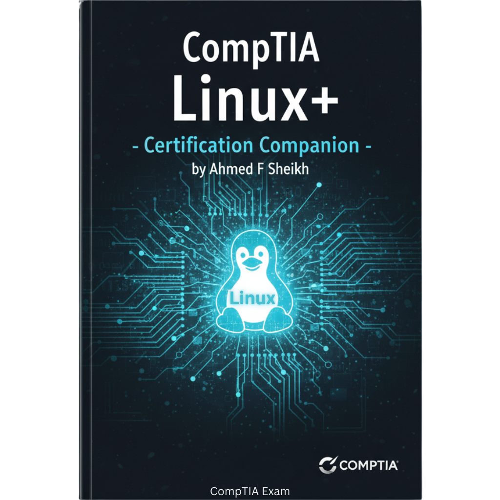 CompTIA Linux+ Certification Companion - (Certification Study Companion) by Ahmed F Sheikh